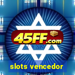 slots vencedor